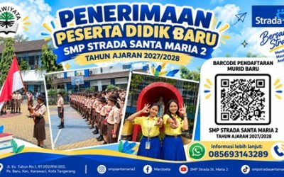 SMP Strada Santa Maria 2 Buka Penerimaan Murid Baru Tahun Ajaran 2027/2028